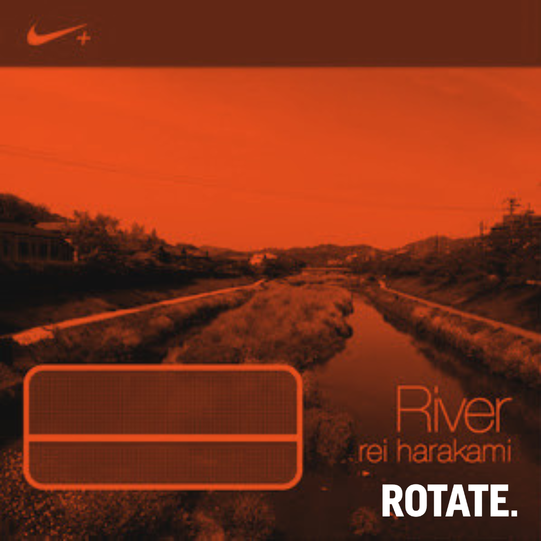 Rei Harakami, River: Nike+ Original Run