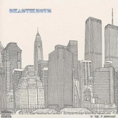Beastie Boys | To The 5 Boroughs