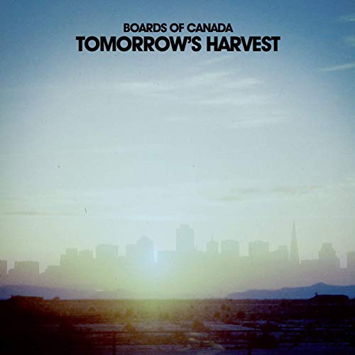 Boards Of Canada | Tomorrow's Harvest