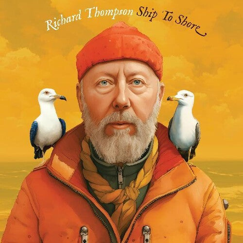 Richard Thompson ‎| Ship To Shore - Coloured Vinyl [Pre-Order - Ready to ship 16/06/24]