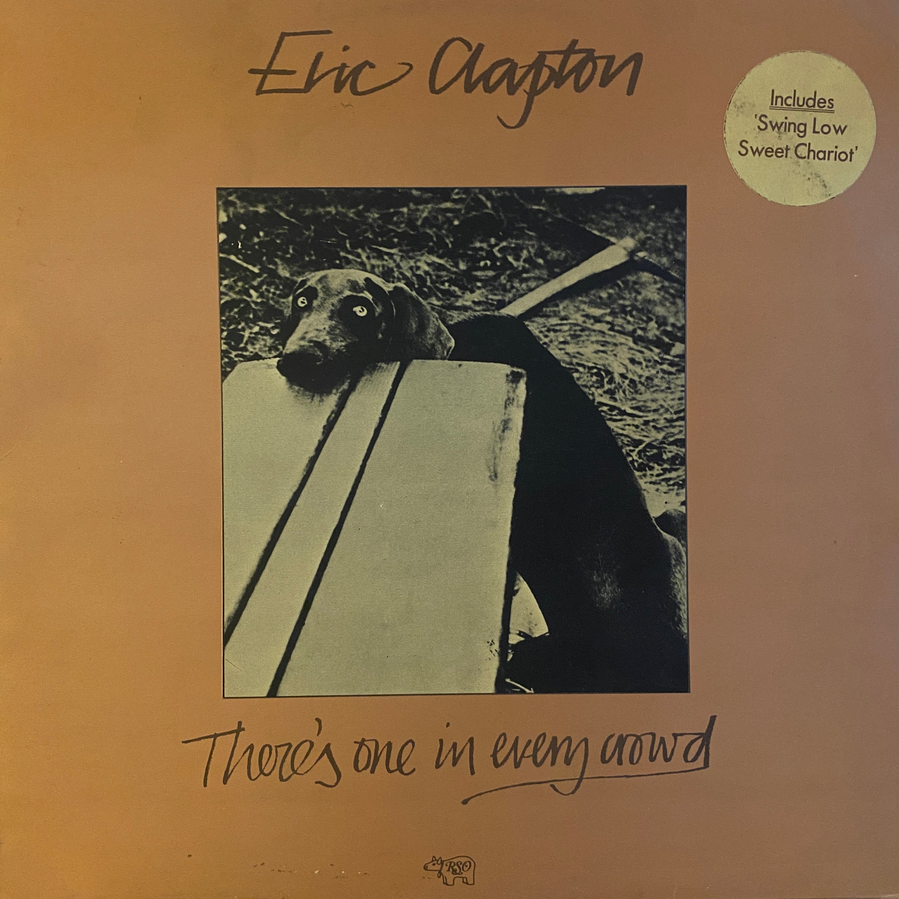 Eric Clapton ‎| There's One In Every Crowd