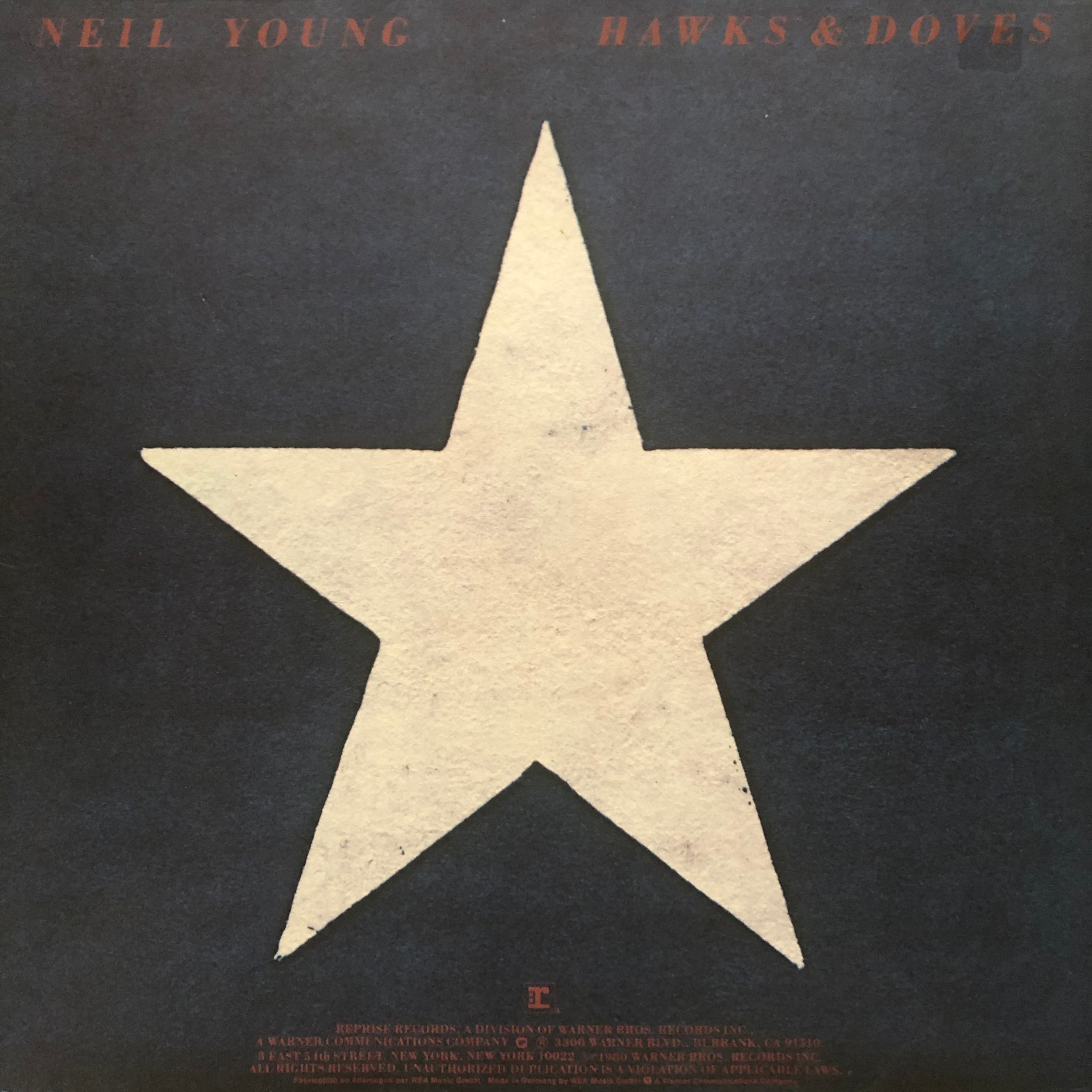 Neil Young ‎| Hawks & Doves