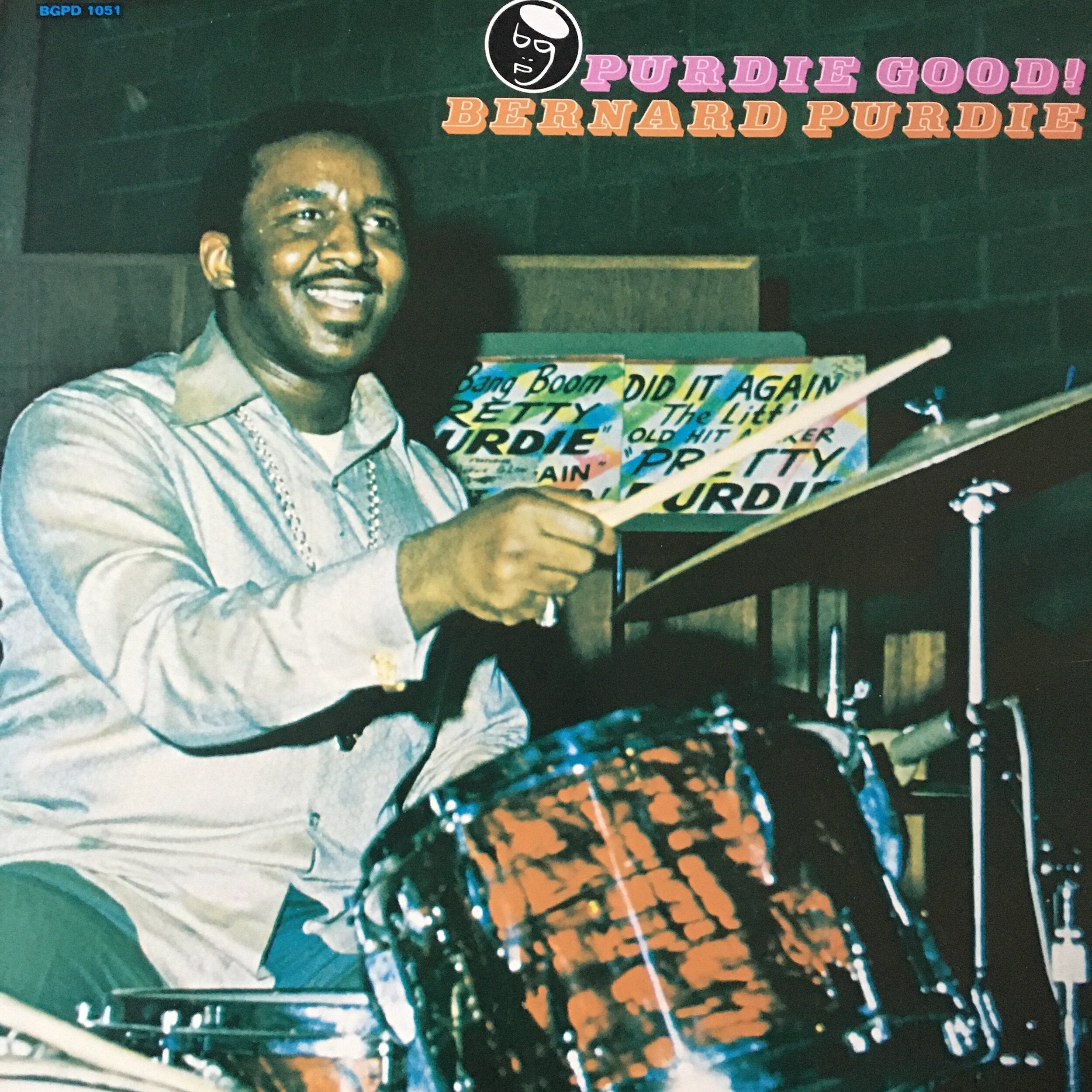 Bernard Purdie | Purdie Good!