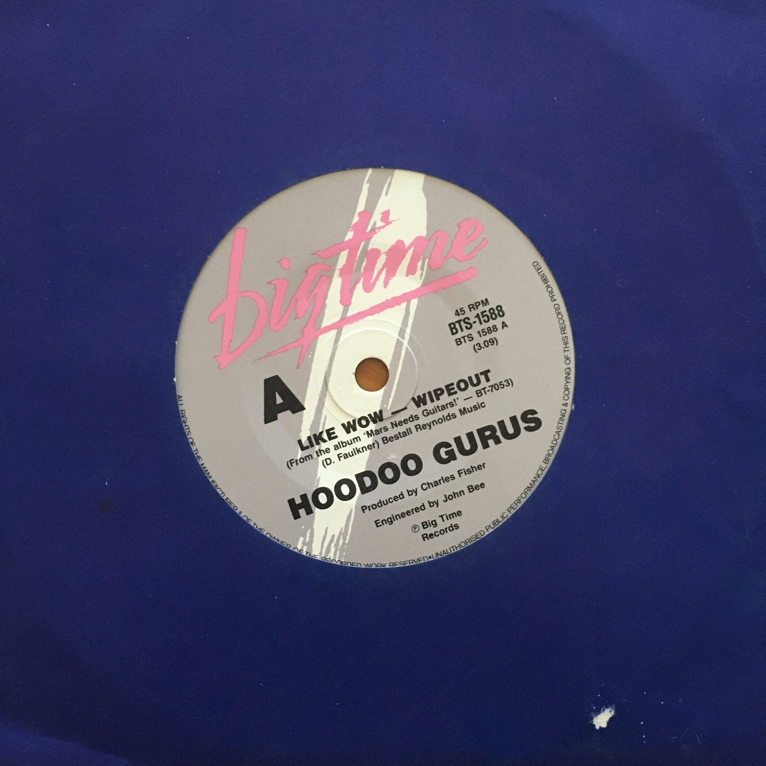 Hoodoo Gurus | Like Wow - Wipeout 7"