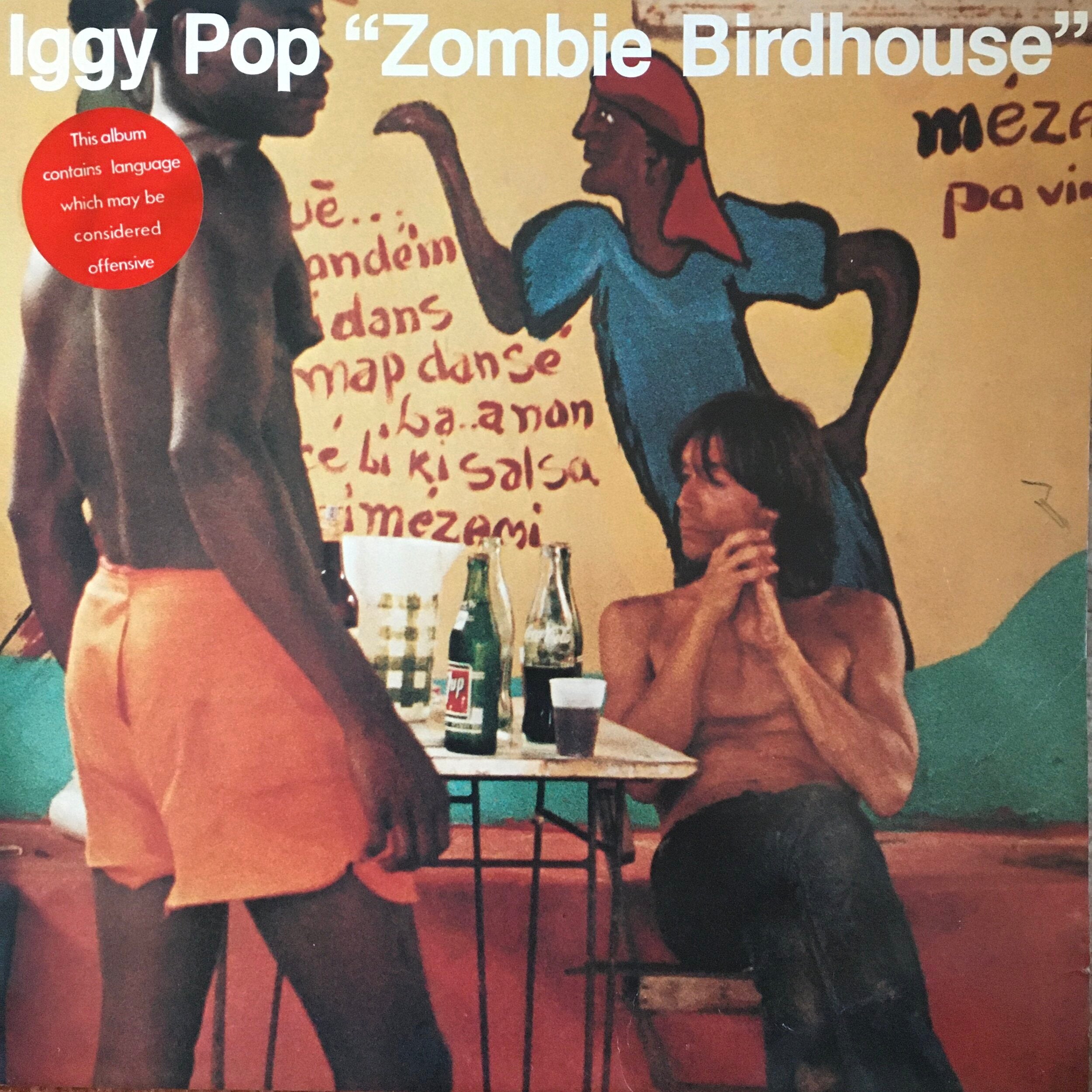 Iggy Pop | "Zombie Birdhouse"