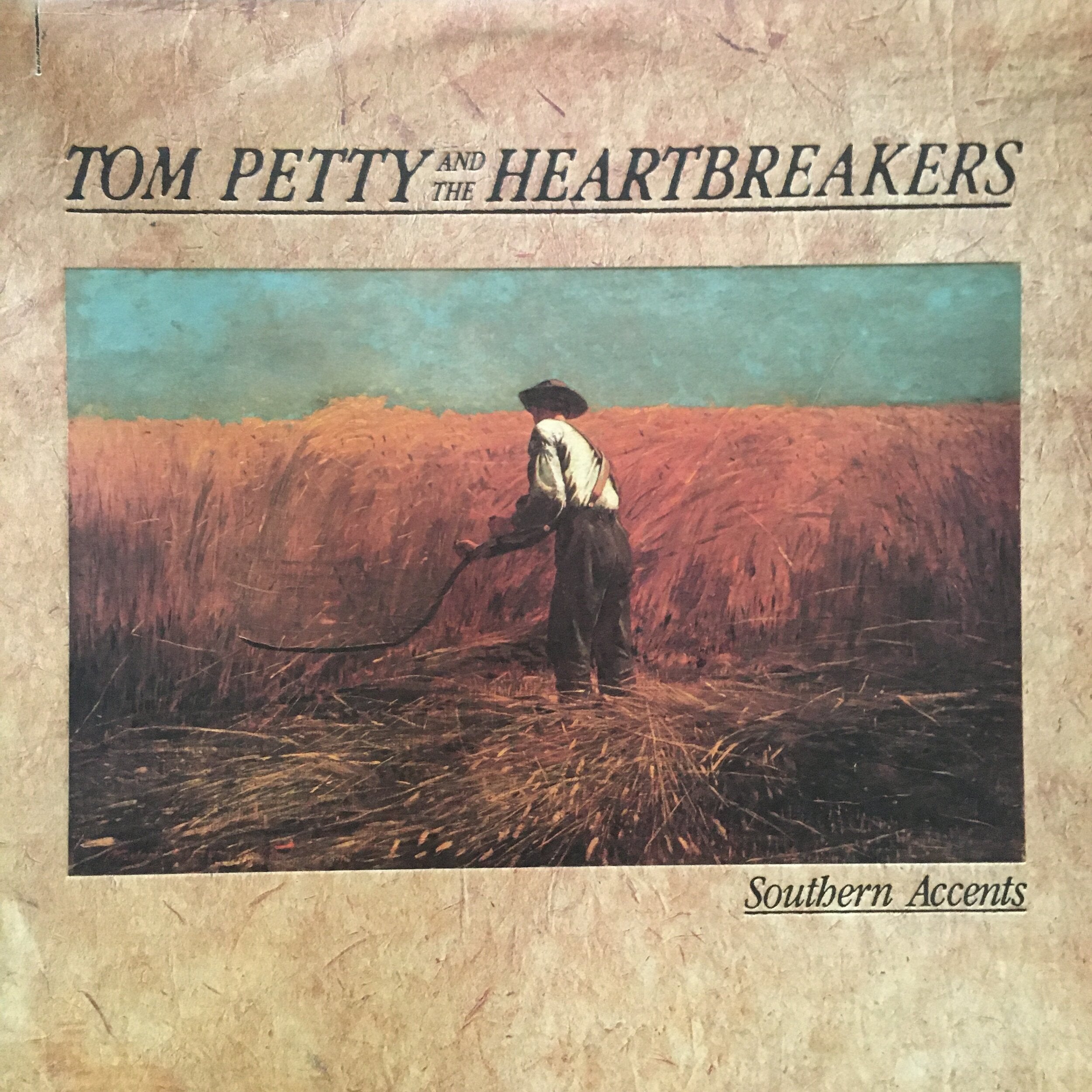 Tom Petty And The Heartbreakers ‎| Southern Accents