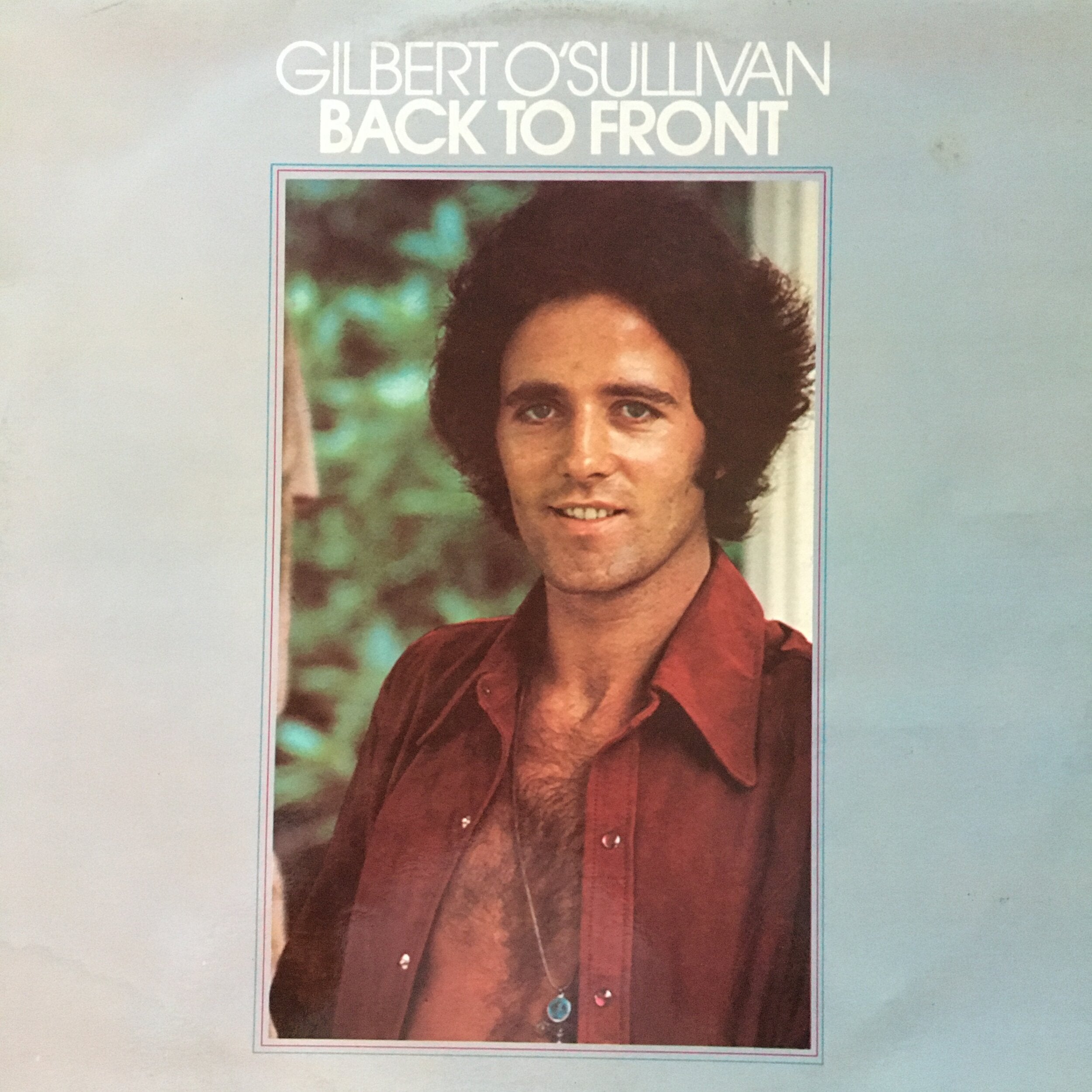 Gilbert O'Sullivan ‎| Back To Front