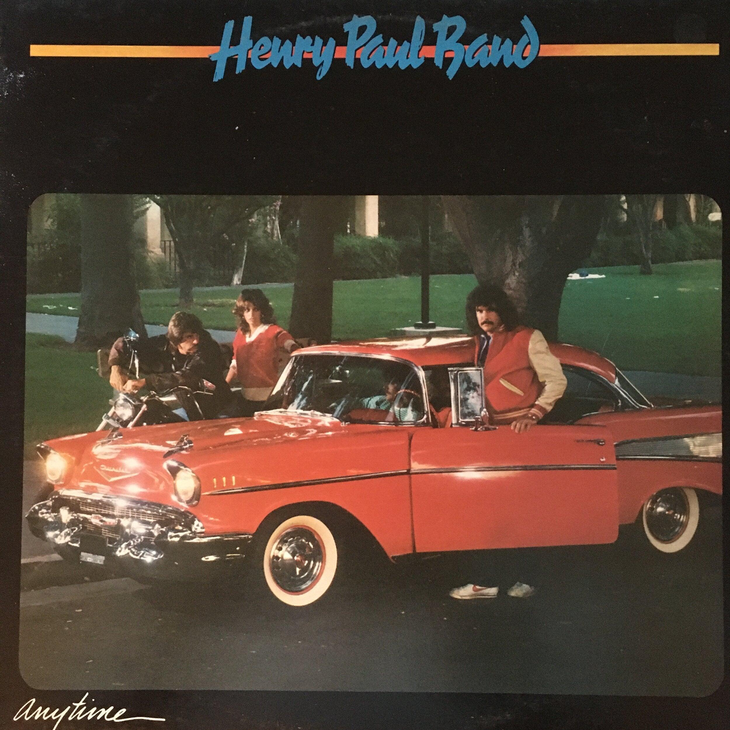Henry Paul Band ‎| Anytime Vinyl Record - Rotate Recordings